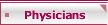 Physicians